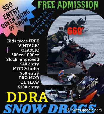 DDRA Hosting 'Snow Drags', Free Family Event in Dryden - DrydenNow.com