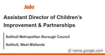 Assistant Director of Children's Improvement & Partnerships job with ... - jobs.localgov.co.uk