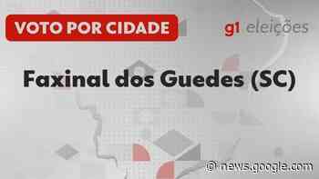 Eleições em Faxinal dos Guedes (SC): Veja como foi a votação no ... - Globo