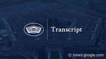 Secretary of Defense Lloyd J. Austin III Joint Press Briefing With ... - Department of Defense