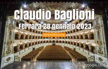 Claudio Baglioni – Scaletta Ferrara 28/01/2023 – doremifasol.org - Claudio Baglioni