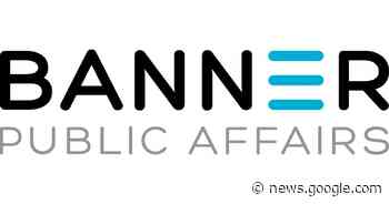 Banner Public Affairs Launches Bipartisan Aviation Practice in ... - PR Newswire
