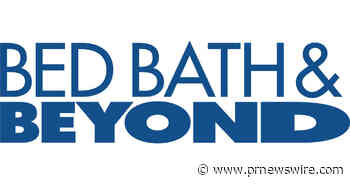 Bed Bath &amp; Beyond Inc. Announces Proposed Offering of Series A Convertible Preferred Stock and Warrants