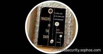 Tracers in the Dark: The Global Hunt for the Crime Lords of Crypto