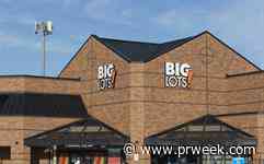 Big Lots names Carmichael Lynch Relate as PR AOR