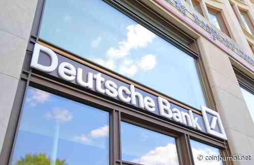 Deutsche Bank eyes investment in 2 German crypto firms: report