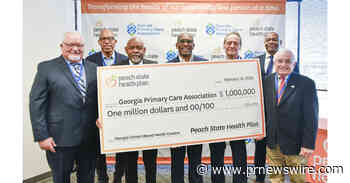 PEACH STATE HEALTH PLAN DONATES $1 MILLION TO GEORGIA PRIMARY CARE ASSOCIATION TO ENHANCE GEORGIA'S SCHOOL-BASED HEALTH CENTERS