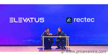 Elevatus and Rectec Announce Strategic Partnership to Expand Reach and Increase Awareness