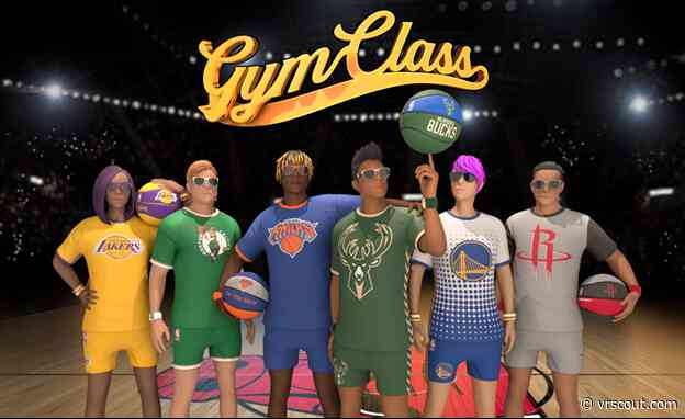 Play Basketball On NBA Courts In VR With Gym Class