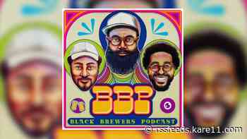Black Brewers Podcast aims to increase diversity in brewing