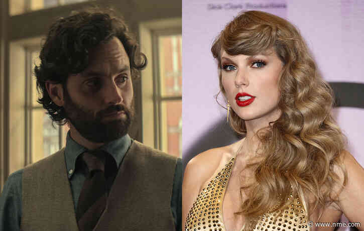 Penn Badgley says ‘You’ character would “probably despise” Taylor Swift