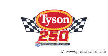 Tyson® Brand Named Official Sponsor for NASCAR Craftsman Truck Series' Tyson 250 at North Wilkesboro Speedway