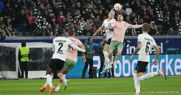 Frühes Eigentor leitet Werder-Niederlage in Frankfurt ein