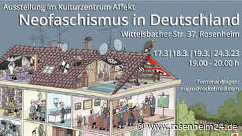 Verlängerung der Ausstellung ‚Neofaschismus in Deutschland‘ in Rosenheim