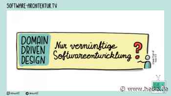 software-architektur.tv: DDD – nur vernünftige Softwareentwicklung?