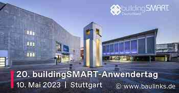 20. buildingSMART-Anwendertag am 10. Mai 2023 in Stuttgart