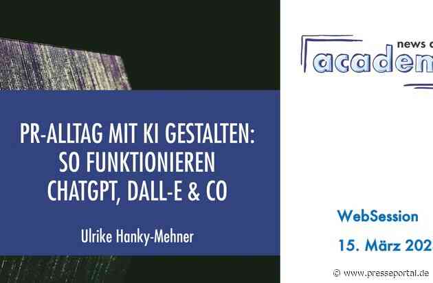 PR-Alltag mit KI gestalten: So funktionieren ChatGPT, DALL-E & Co / Ein Online-Seminar der news aktuell Academy