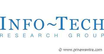 Zero-Trust Presents an Opportunity for Healthcare IT Leaders to Improve Security of Technology Assets, Says New Blueprint From Info-Tech Research Group
