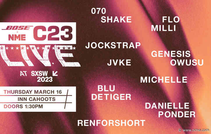 C23 Live: Bose and NME announce line-up for SXSW showcase