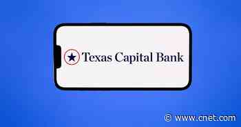 Texas Capital Bank: In-Person Service With Competitive Rates for Texas Residents     - CNET