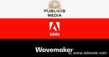 Wavemaker and Publicis Media Win Adobe’s $500 Million Global Media Review