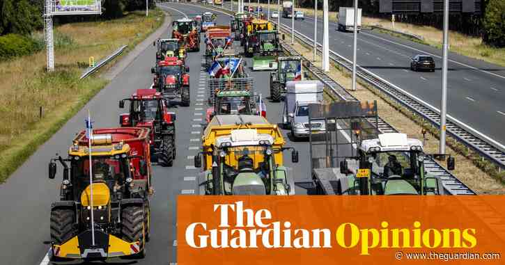 The Guardian view on Dutch farmer protests: a European test case | Editorial
