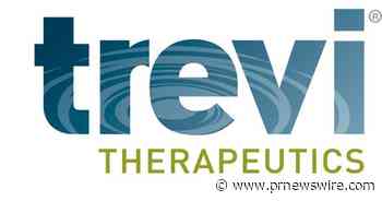 Trevi Therapeutics to Participate in Upcoming March Conferences