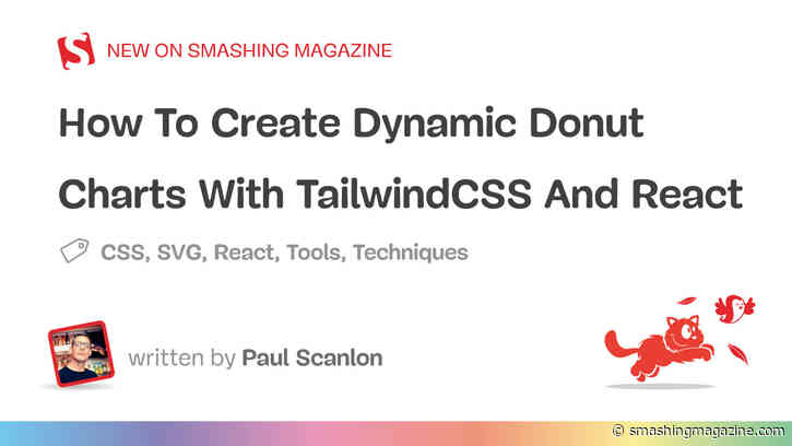 How To Create Dynamic Donut Charts With TailwindCSS And React