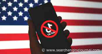 Is TikTok Facing A US Ban? via @sejournal, @MattGSouthern