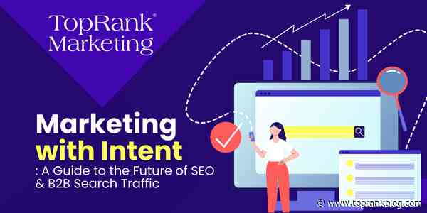 Intent-Based Strategy is the Future of SEO