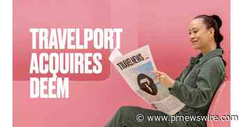 Travelport acquiert Deem et investit davantage dans la vente au détail moderne et les voyages d'affaires