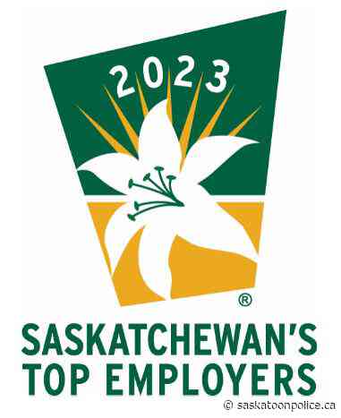 Saskatoon Police Named a Top Employer for the 11th Year