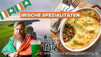 10 irische Gerichte und Spezialitäten, die du am St. Patricks Day probieren musst