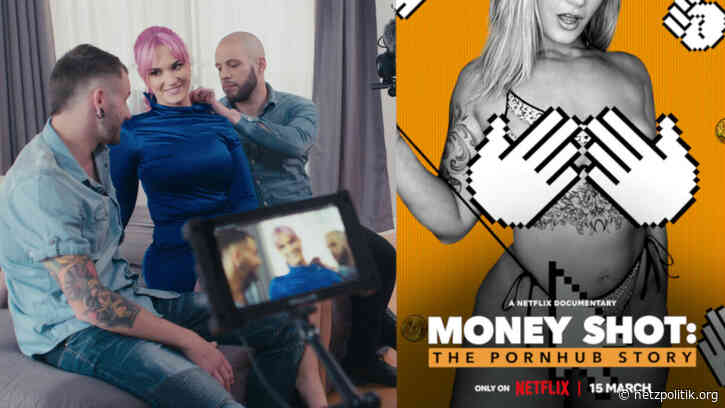 Netflix-Doku „Money Shot“: Tiefe Einblicke in die Skandale von Pornhub