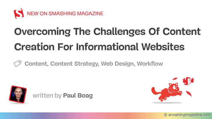 Overcoming The Challenges Of Content Creation For Informational Websites