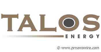 Talos Energy and its Partners Announce Submission of Unit Development Plan for Zama Project in Mexico
