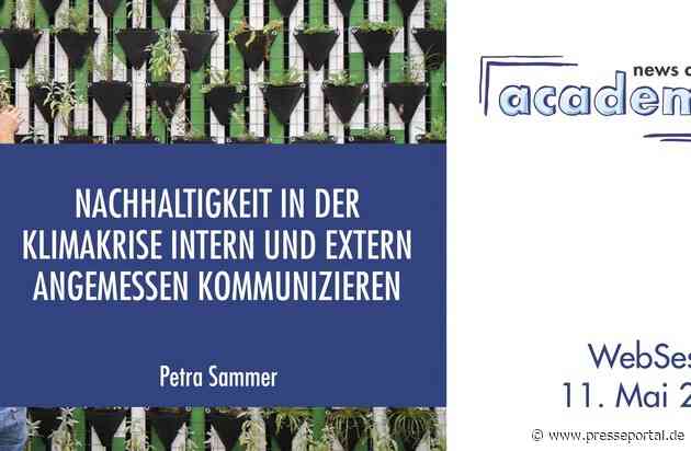 Nachhaltigkeit in der Klimakrise intern und extern angemessen kommunizieren / Ein Online-Seminar der news aktuell Academy