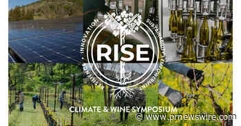 RISE Climate &amp; Wine Symposium Launches April 5