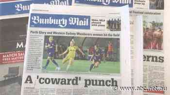 Regional 'stories will go untold' as ACM announces plan to shut down four WA newspapers