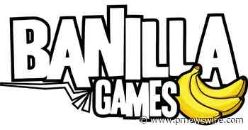 Banilla Games Continues Its Ongoing Anti-Piracy Campaign