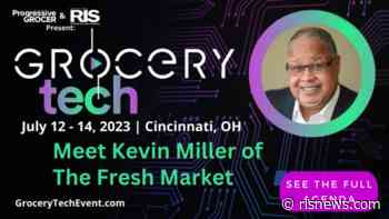 The Fresh Market CMO Kevin Miller Joins Inaugural GroceryTech Event