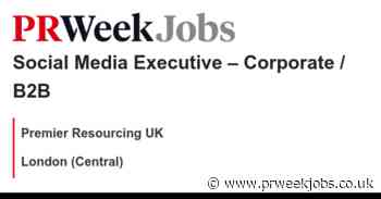 Premier Resourcing UK: Social Media Executive – Corporate / B2B