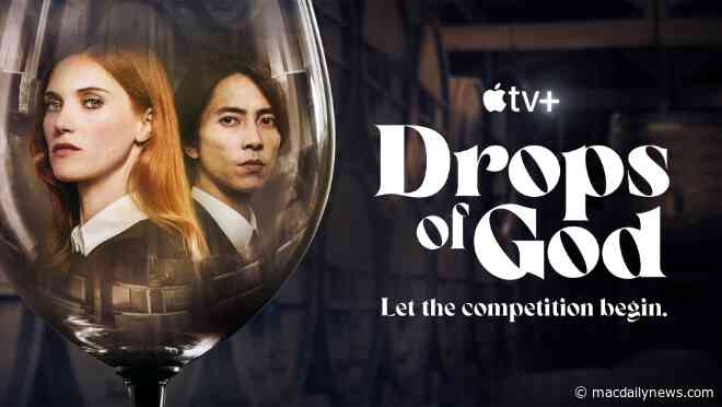 Apple TV+ unveils trailer for ‘Drops of God,’ new series premieres April 21st