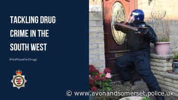 42 arrested in week of action tackling drug-dealing criminals in Avon and Somerset