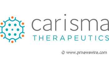 Carisma Therapeutics to Present at Upcoming Healthcare Industry and Investor Conferences in April 2023