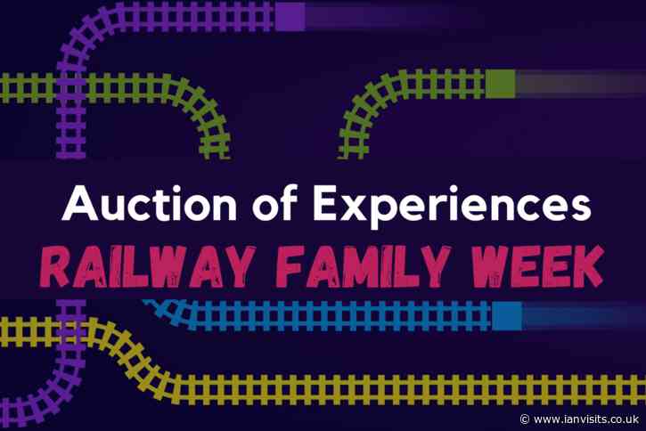 Bid to win some amazing railway experiences