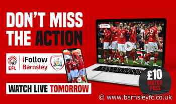 WATCH TOMORROW'S GAME LIVE ON IFOLLOW BARNSLEY