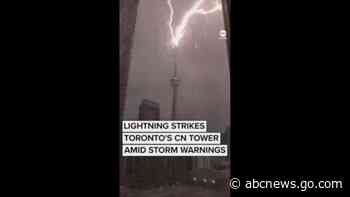 WATCH:  Lightning strikes Toronto's CN Tower amid storm warnings