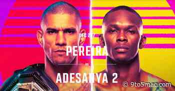 How to watch UFC Pereira vs Adesanya 2 on iPhone, Apple TV, web