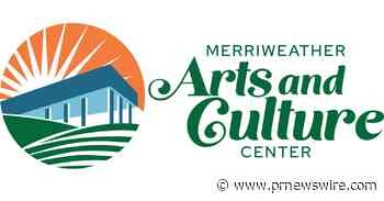 DCACC becomes the Merriweather Arts and Culture Center